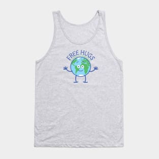 Planet Earth accept free hugs all year round Tank Top